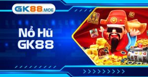 Nổ Hũ GK88